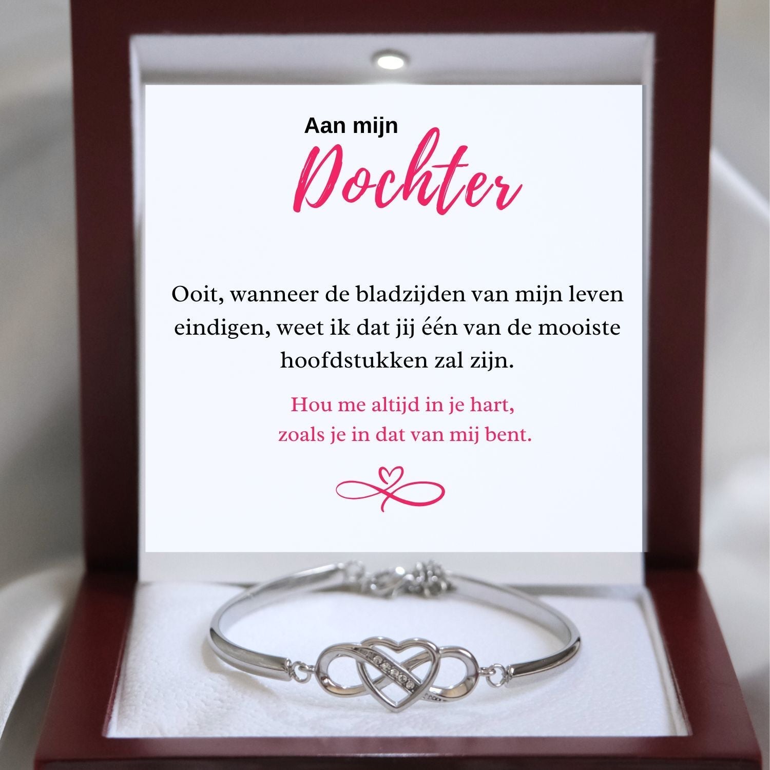 Aan mijn Dochter - Armband Infinity -Mooiste hoofdstukken