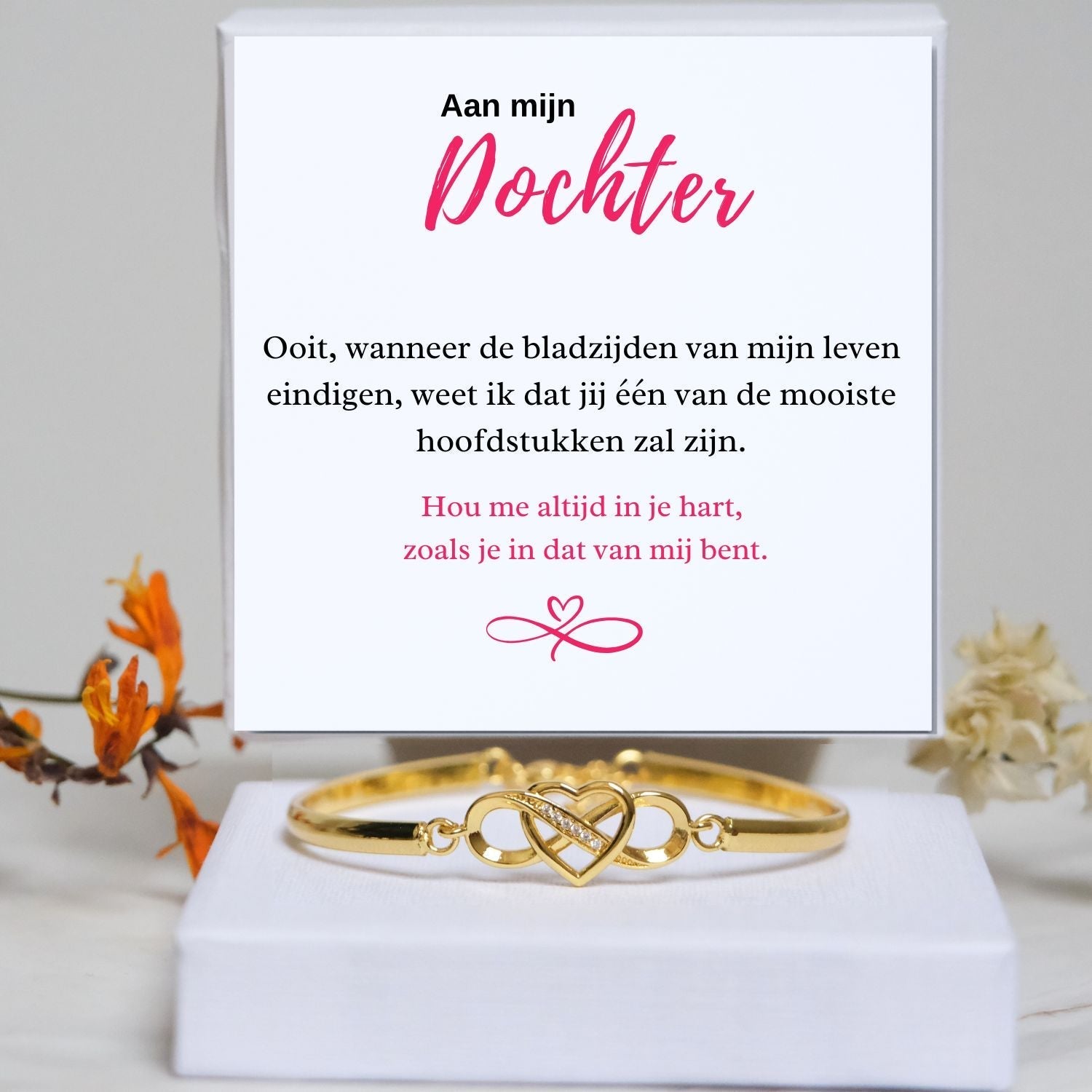 Aan mijn Dochter - Armband Infinity -Mooiste hoofdstukken